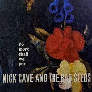 No More Shall We Part (2LP)